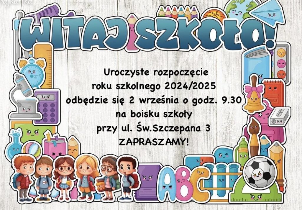 Plakat - rozpoczęcie roku szkolnego.